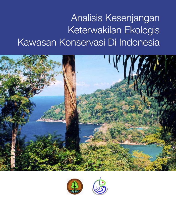 Analisis Kesenjangan Keterwakilan Ekologis Kawasan Konservasi di Indonesia